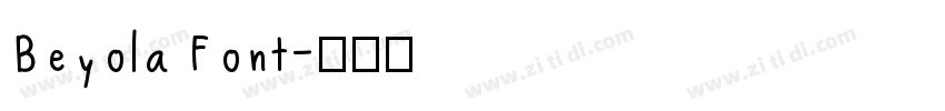 Beyola Font字体转换